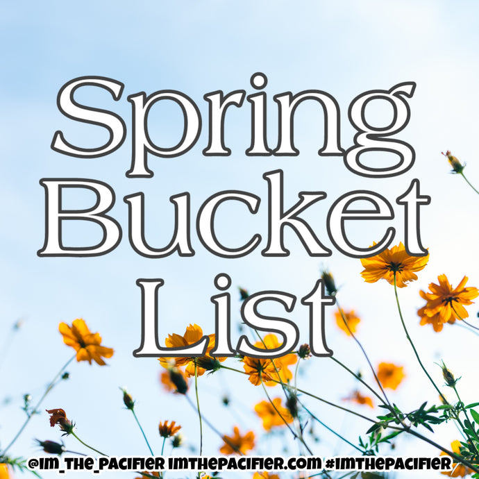 Spring Bucket List: Fun activities to do this spring with the whole family.